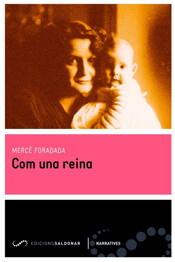 Com una reina | 9788494116490 | Foradada, Mercè