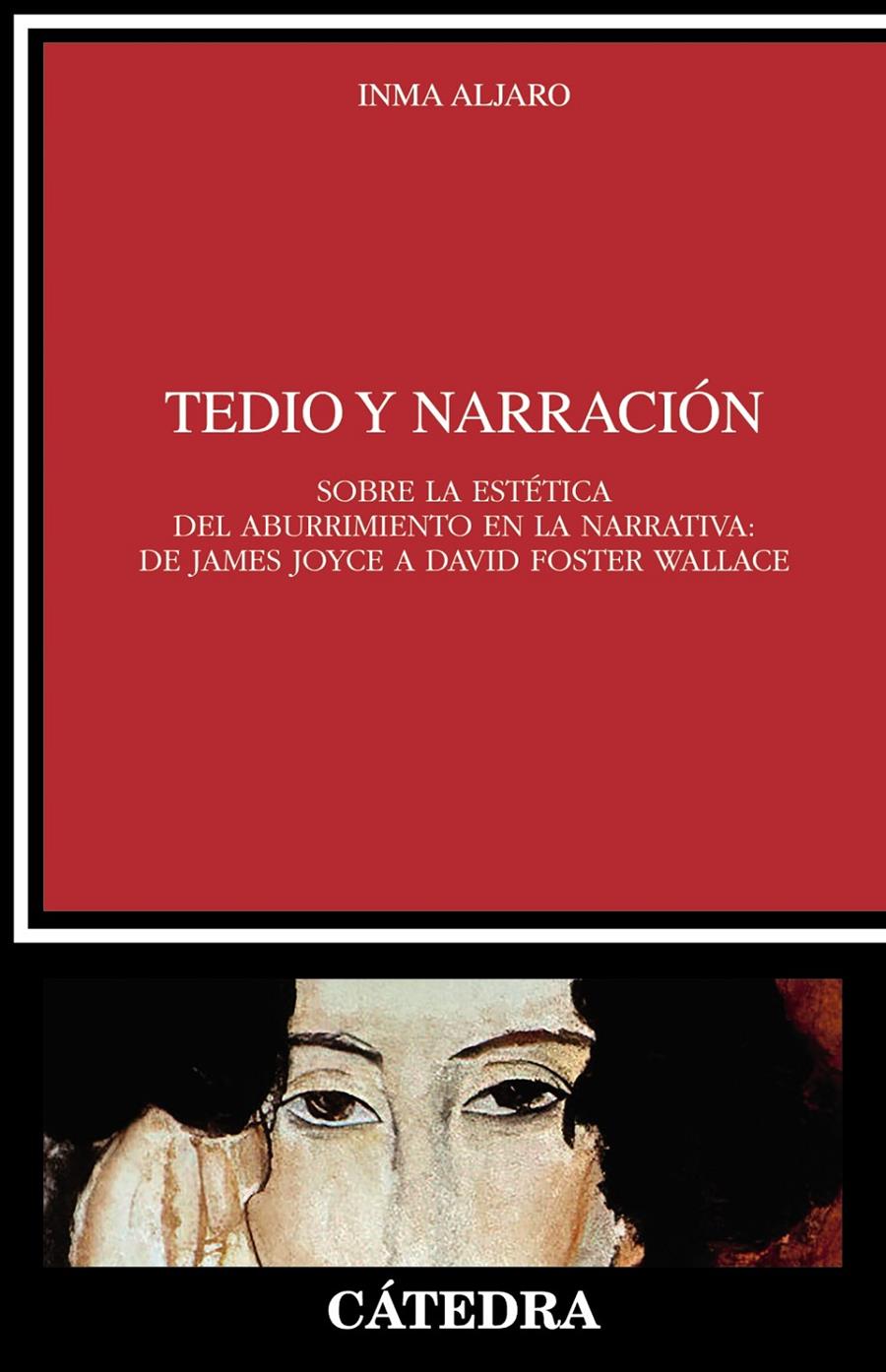 Tedio y narración | 9788437647029 | Aljaro, Inma