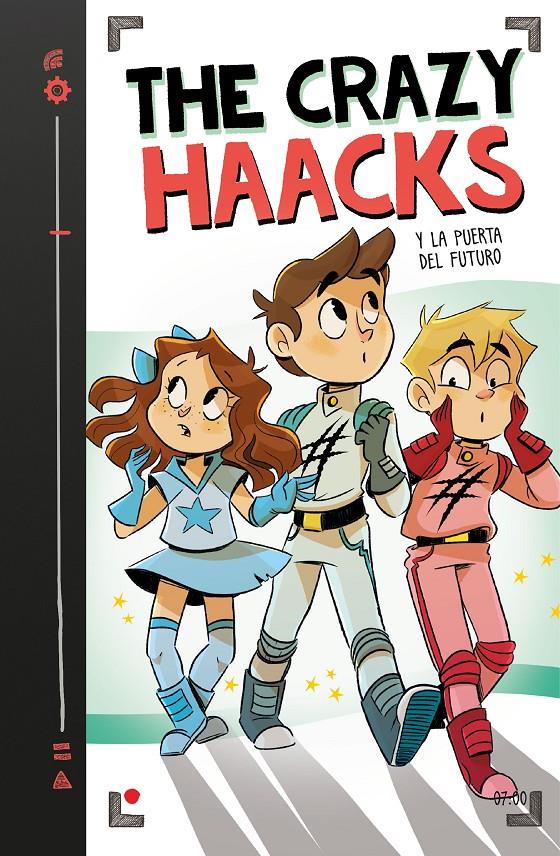 The Crazy Haacks y la puerta del futuro (Serie The Crazy Haacks 7) | 9788417922771 | The Crazy Haacks,