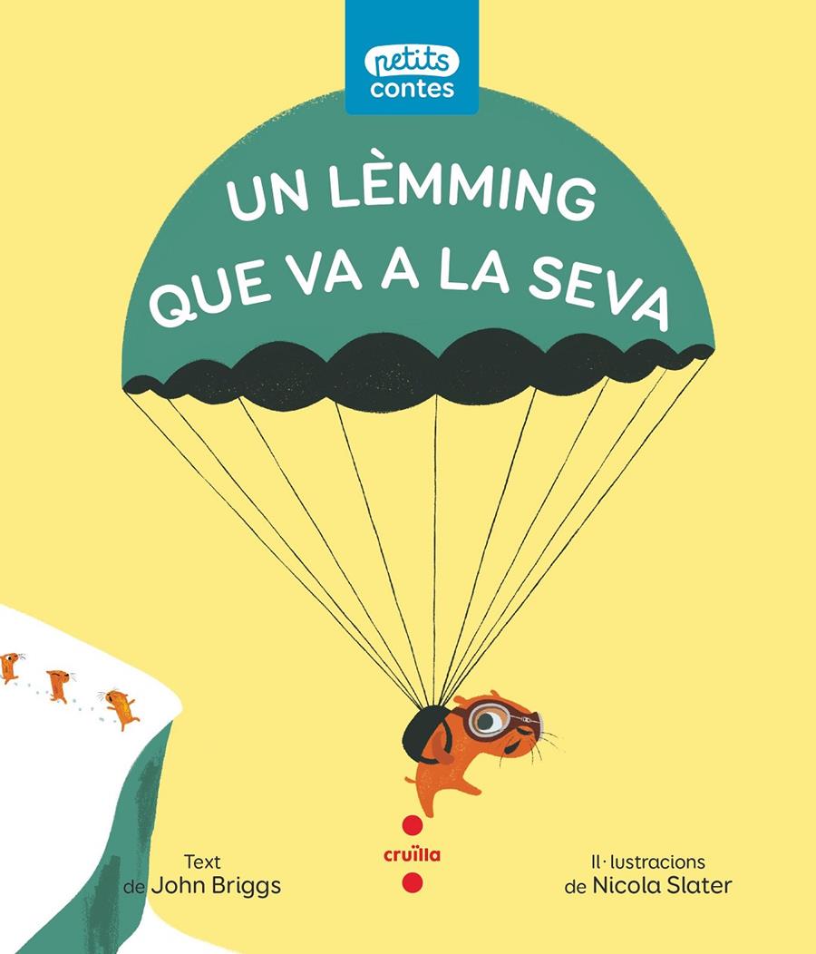 C-PC.15 UN LEMMING QUE VA A LA SEVA | 9788466151481 | Briggs, John