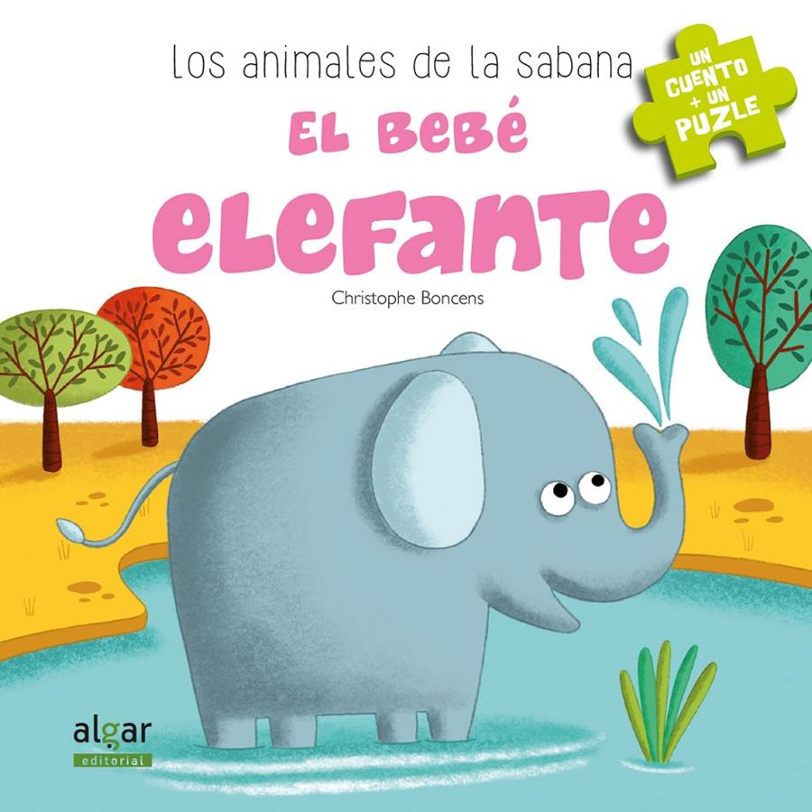 El bebé elefante | 9788491420613 | Boncens, Christophe