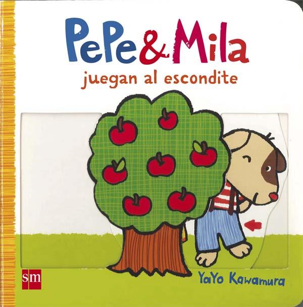 LC.PEPE Y MILA JUEGAN AL ESCONDITE | 9788467575248 | Kawamura, Yayo