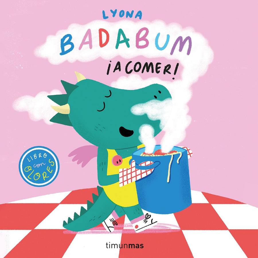 BADABUM. ¡A comer! Libro con olores | 9788408295648 | Lyona