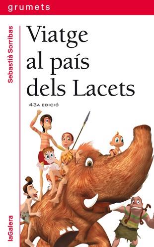VIATGE AL PAÍS DELS LACETS | 9788424681074 | Sorribas i Roig, Sebastià