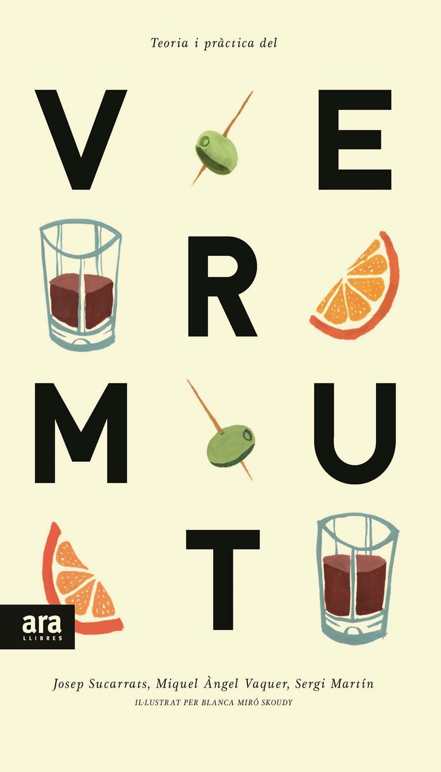 Teoria i pràctica del vermut - català- | 9788416154241 | Josep Sucarrats