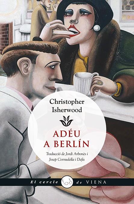 Adéu a Berlín | 9788483308981 | Isherwood, Christopher