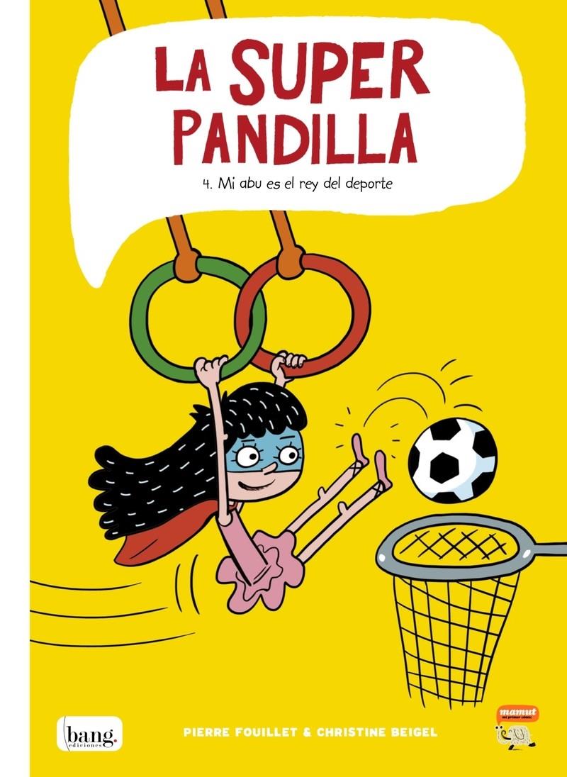 La superpandilla 4 | 9788418101120 | Beigel Christine / Fouillet Pierre