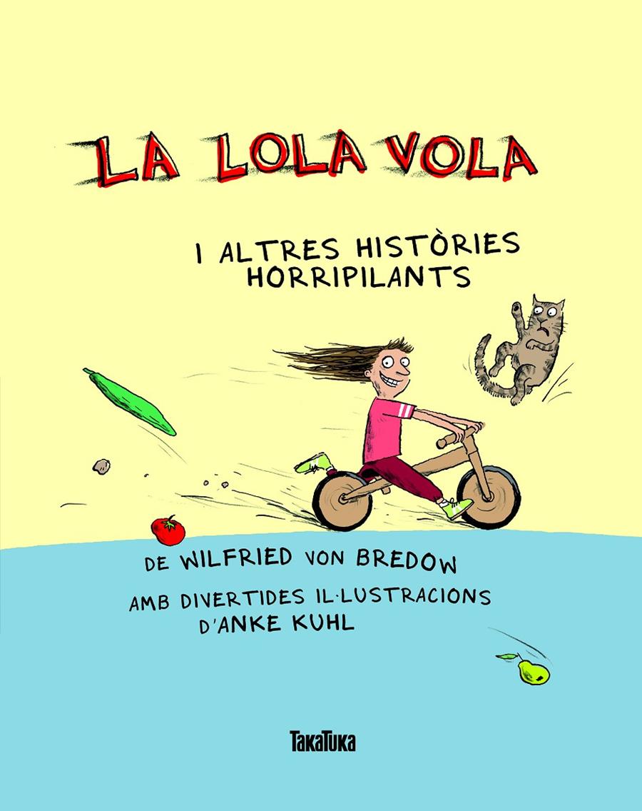 La Lola vola | 9788417383404 | von Bredow, Wilfried