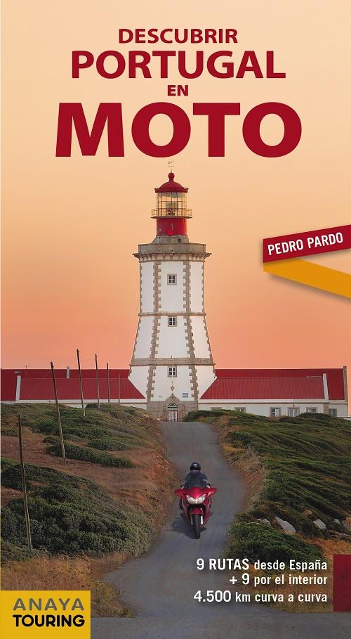 Descubrir Portugal en moto | 9788491580973 | Pardo Blanco, Pedro