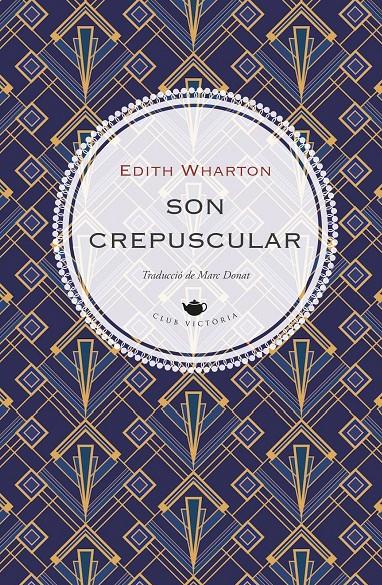 Son crepuscular | 9791387961329 | Wharton, Edith