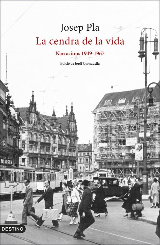 La cendra de la vida: Narracions 1949-1967 | 9788497103282 | Pla, Josep