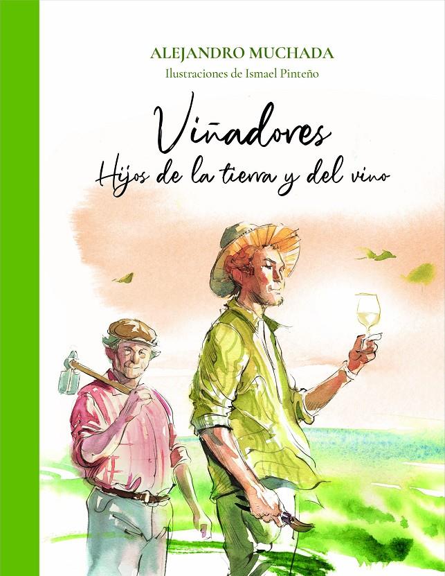 Viñadores | 9788412570724 | Muchada, Alejandro