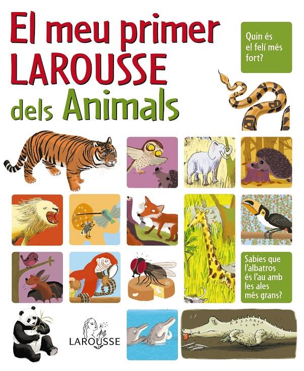 El Meu Primer Larousse dels Animals | 9788480166669