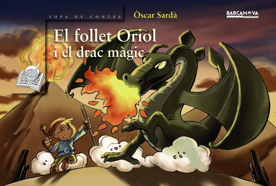 Follet Oriol i el drac màgic | 9788448920678 | Oscar Sardà