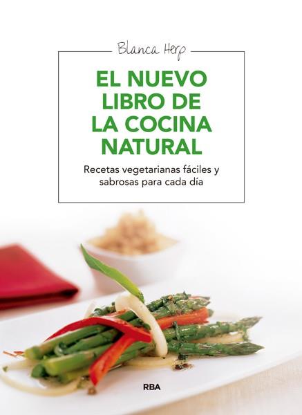 El nuevo libro de la cocina natural | 9788415541479 | HERP , BLANCA