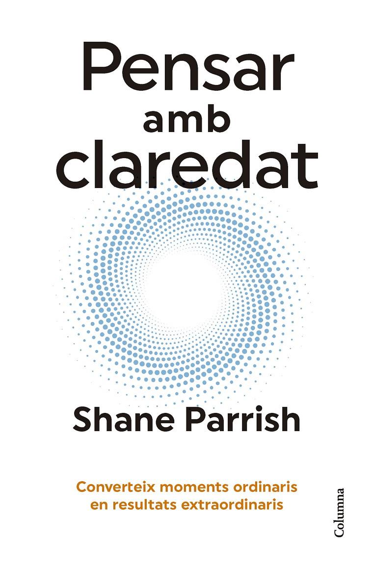 Pensar amb claredat | 9788466431187 | Parrish, Shane