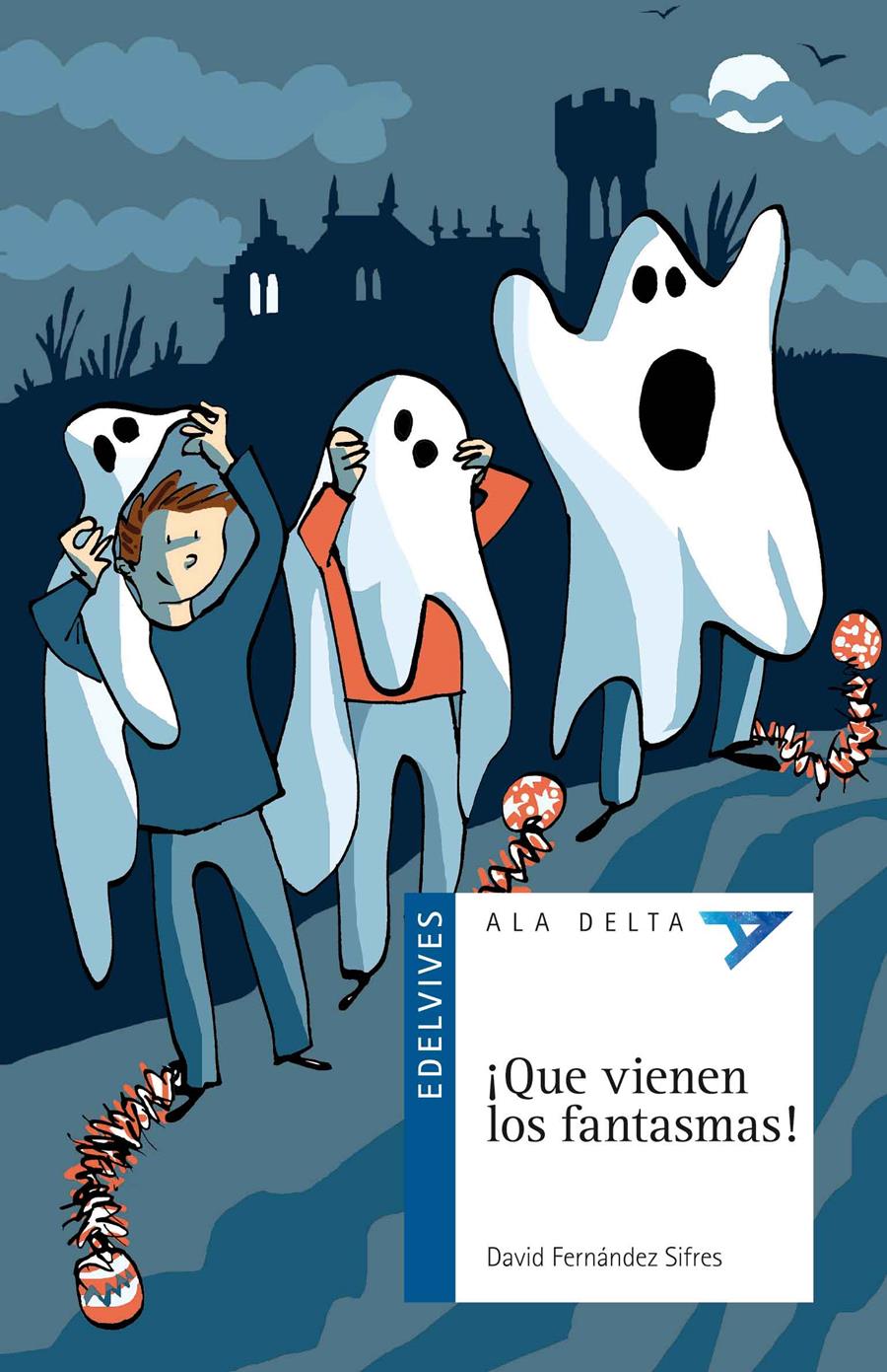 QUE VIENEN LOS FANTASMAS! | 9788426393289 | Fernández Sifres, David