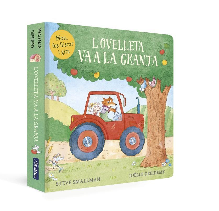 L'ovelleta va a la granja (L'ovelleta que va venir a sopar. Llibre de cartró) | 9788448864309 | Smallman, Steve/Dreidemy, Joëlle