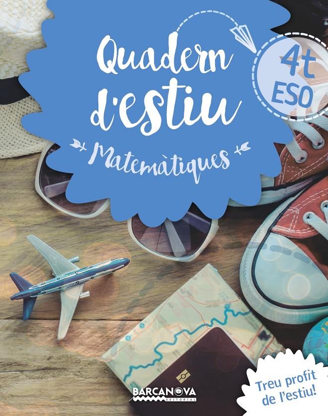 Quadern estiu Matemàtiques 4t ESO | 9788448940225 | Gil, Lourdes/Marín, Manel