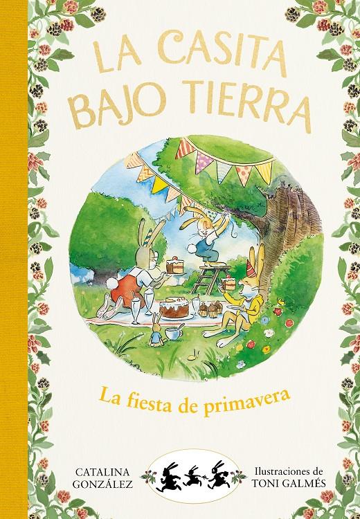 La fiesta de primavera (La casita bajo tierra 2) | 9788417736750 | Gónzalez Vilar, Catalina