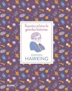 Pequeños relatos. Stephen Hawking | 9788417757533 | Thomas, Isabel/Madriz, Marianna