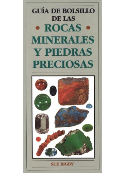 G.BOLSILLO ROCAS,MINERALES Y PIEDRAS PREC. | 9788428209595 | RIGBY, SUE