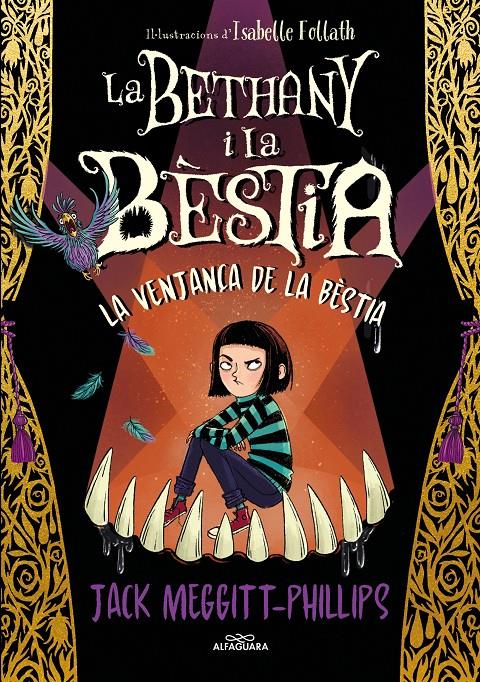 Bethany i la bèstia 2. La venjaça de la bèstia | 9788420456843 | Meggitt-Phillips, Jack