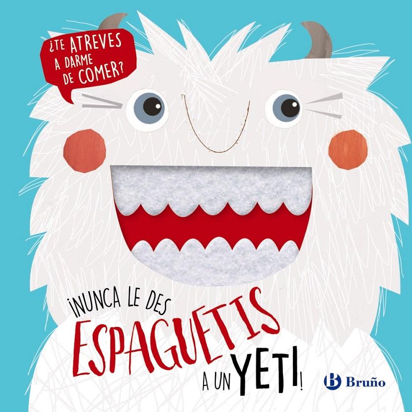 ¡Nunca le des espaguetis a un yeti! | 9788469625866 | Varios Autores