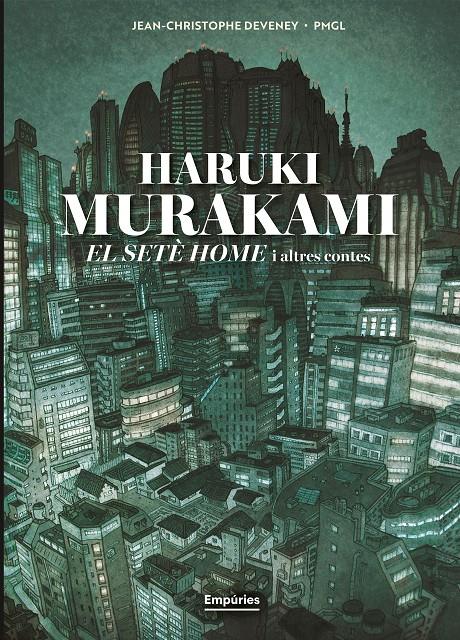 El setè home i altres contes (novel·la gràfica) | 9791387736316 | Murakami, Haruki/Deveney 84372, Jc/Grille-Liou, Pierre-Marie