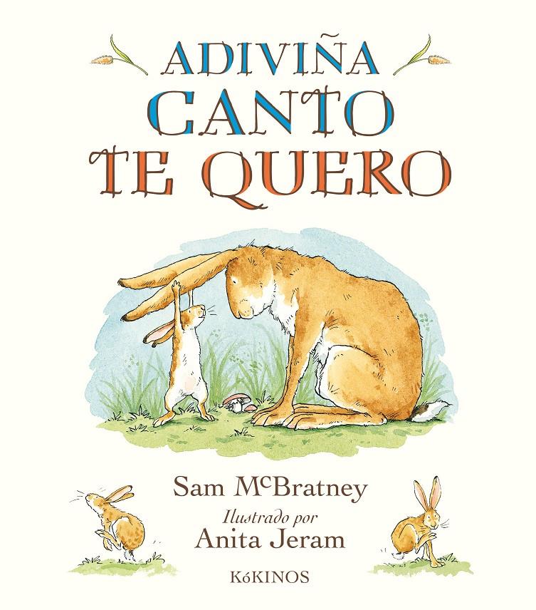 Adiviña canto te quero | 9788417074746 | McBratney, Sam