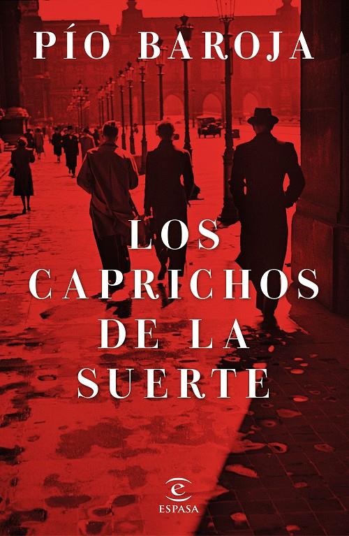 Los caprichos de la suerte | 9788467046182 | Pío Baroja