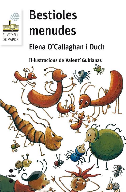 C-VVBL. 51 BESTIOLES MENUDES | 9788466138710 | O'Callaghan i Duch, Elena