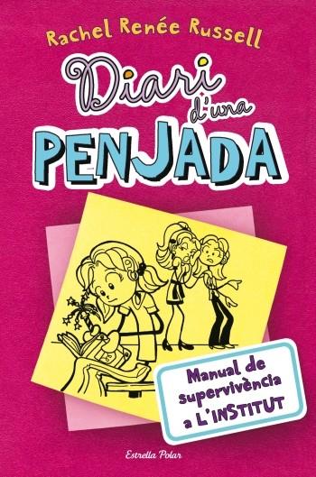 Diari d'una penjada 1. Manual de supervivència a l¿institut | 9788499322551 | Rachel Renée Russel