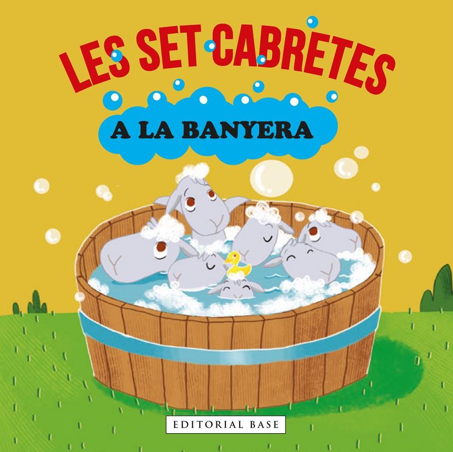 Les set cabretes a la banyera | 9788418434785 | Gasol, Anna/Blanch, Teresa/Ramos, Teresa