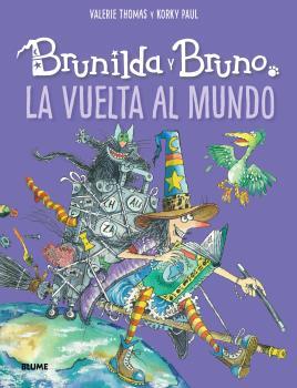 Brunilda y Bruno. La vuelta al mundo | 9788418075940 | Thomas, Valerie/Korky, Paul