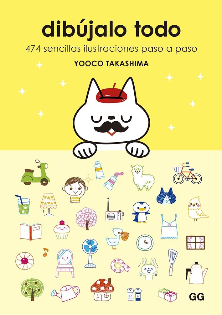 Dibújalo todo | 9788425233296 | Takashima, Yooco