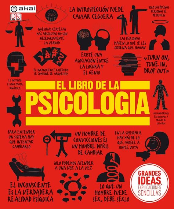 El libro de la psicología. Grandes ideas, explicaciones sencillas | 9788446036388 | Varios autores