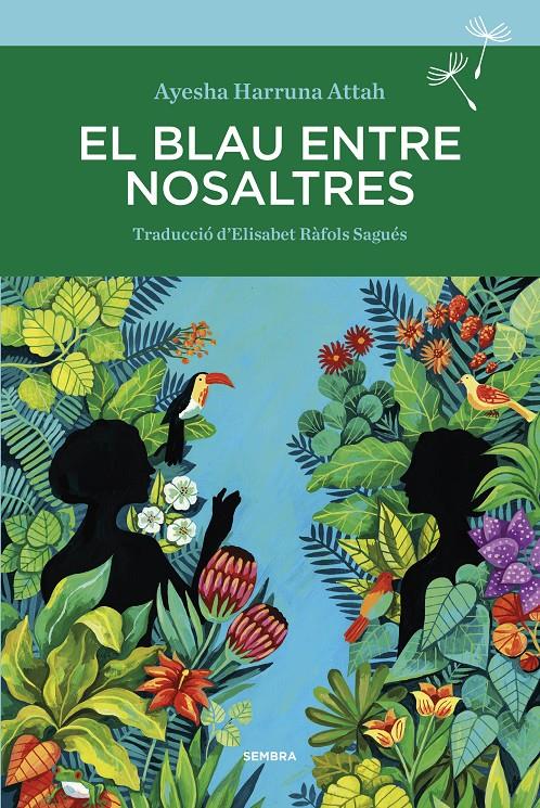 El blau entre nosaltres | 9788416698738 | Harruna Attah, Ayesha