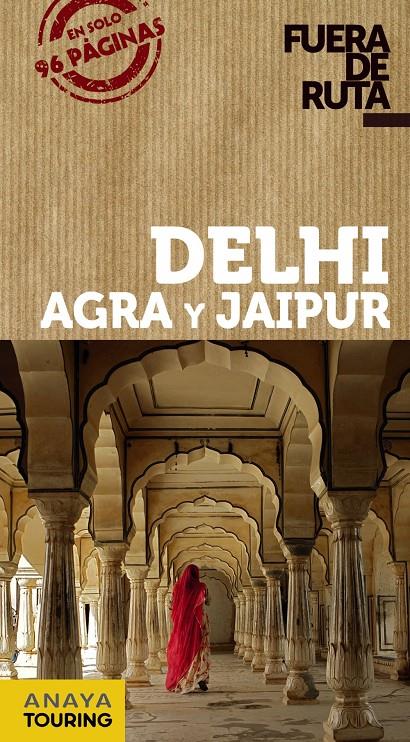 Delhi, Agra y Jaipur | 9788499359465 | Alba, Eva