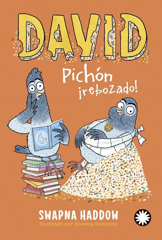 David Pichón ¡rebozado! | 9788419401755 | Haddow, Swapna