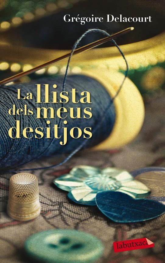 La llista dels meus desitjos | 9788499308418 | Delacourt, Grégoire