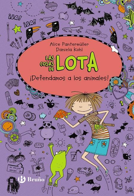 Las cosas de LOTA: ¡Defendamos a los animales! | 9788469606681 | Pantermüller, Alice