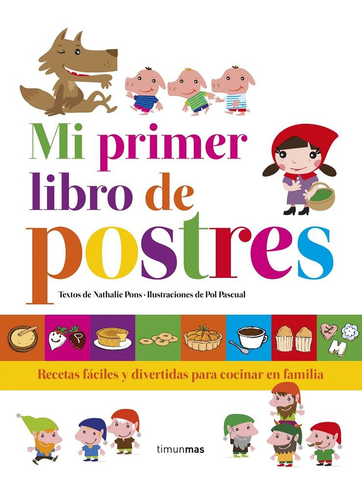 Mi primer libro de postres | 9788408152859 | Nathalie Pons