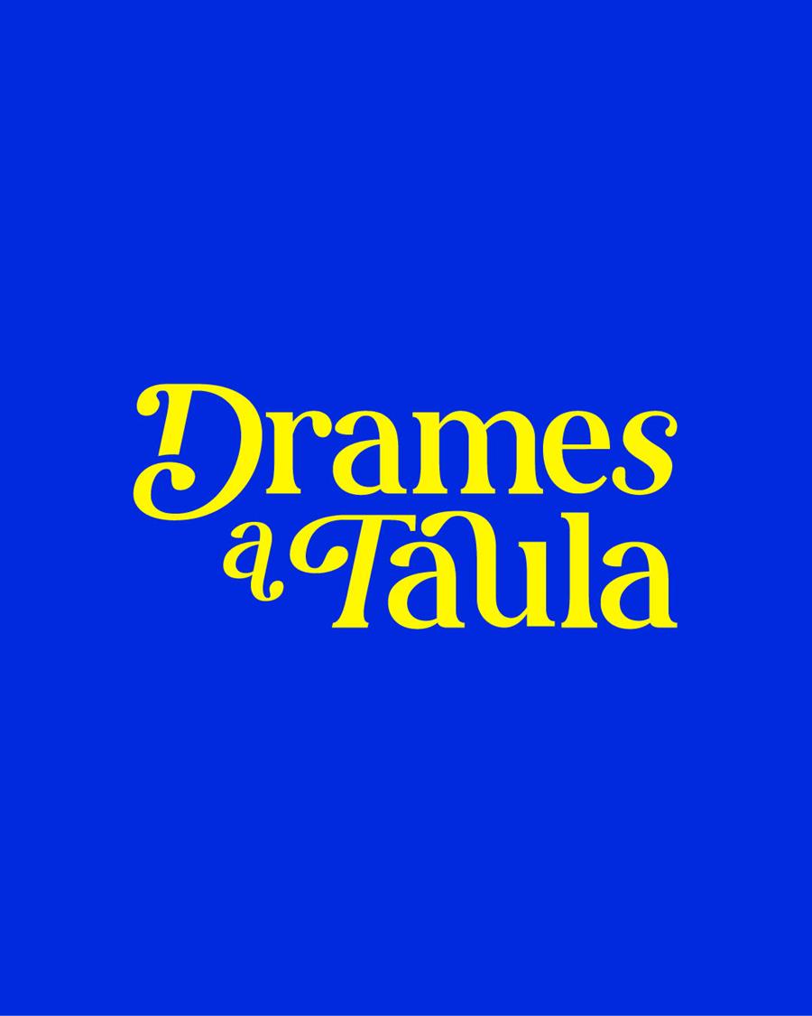19072025_01 DRAMES A TAULA | 9999900004960 | Drames a Taula