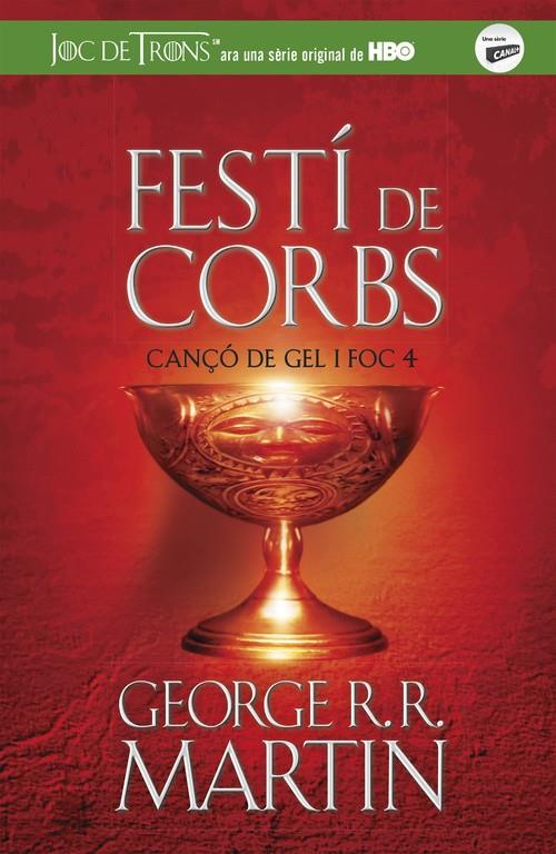 Festí de corbs (Cançó de gel i foc 4) | 9788420487106 | George R.R. Martin