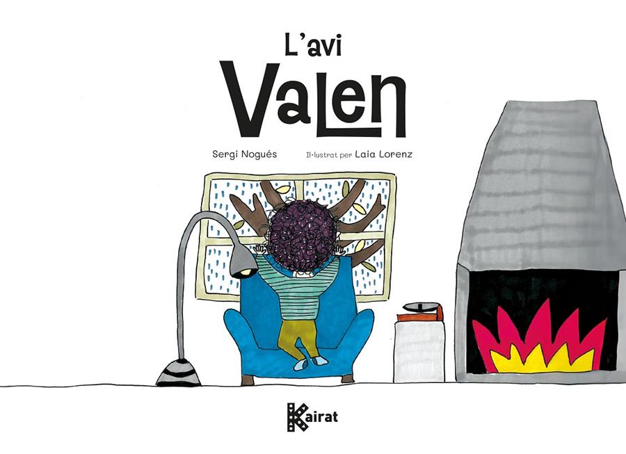 L’Avi Valen | 9788419476470 | Nogués, Sergi