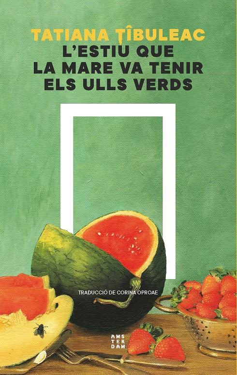 L'estiu que la mare va tenir els ulls verds | 9788419960511 | Tibuleac, Tatiana