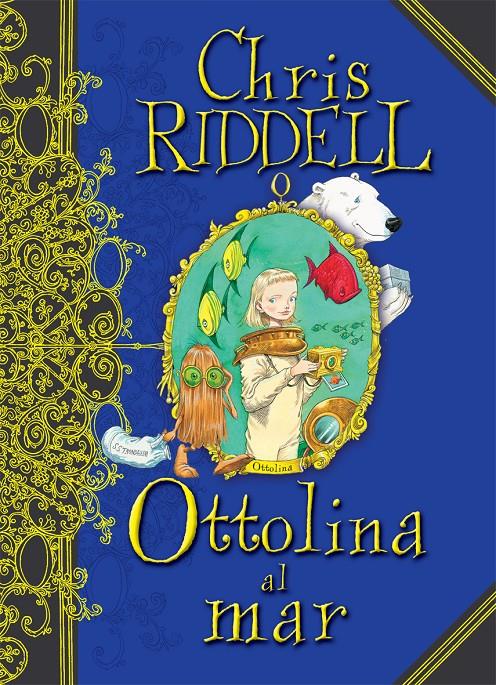 C-OTTOLINA AL MAR | 9788466127165 | Riddell, Chris