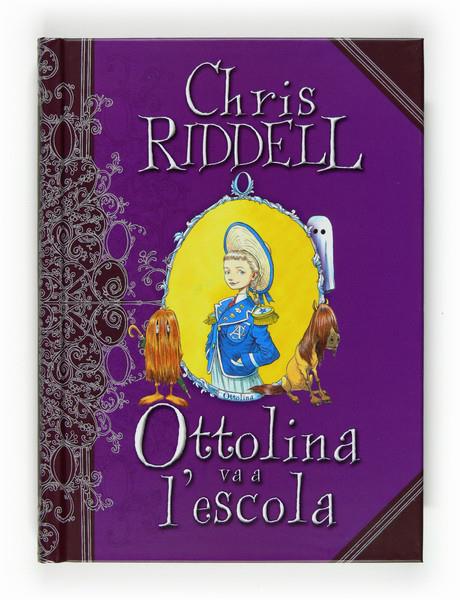 C-OTTOLINA VA A L'ESCOLA | 9788466123846 | Riddell, Chris