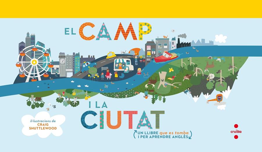 C-EL CAMP I LA CIUTAT | 9788466143615 | Shuttlewood, Craig/Shuttlewood, Craig